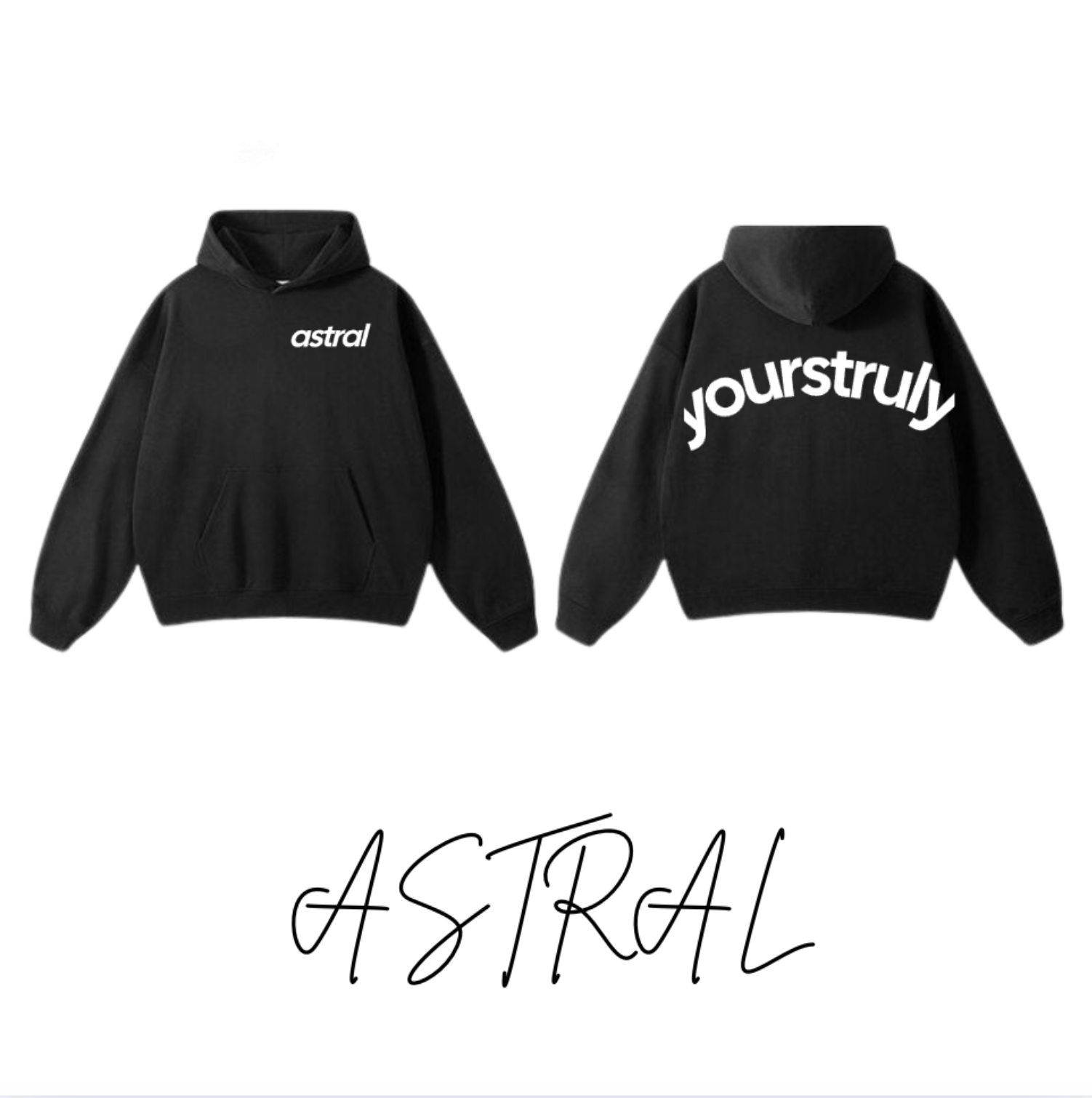 YOURS TRULY HOODIE